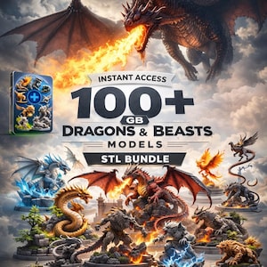 Könnte beinhalten: Digitales Kunstwerk mit mehreren Drachen und Bestien, mit einem feurigen Drachen oben. Der Text "Instant Access 100+ GB Dragons & Beasts Models STL Bundle" ist enthalten. Eine Produktbox befindet sich links.