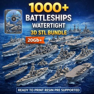 Puede incluir: Imagen digital con numerosos acorazados sobre un fondo de océano azul. La imagen incluye el texto "1000+ BATTLESHIPS WATERTIGHT 3D STL BUNDLE" y "20Gb+". También está presente la frase "READY TO PRINT RESIN PRE SUPPORTED".
