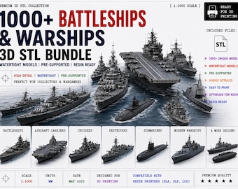 Pacchetto di oltre 1000 corazzate e navi da guerra in formato 3D STL / Modelli a tenuta stagna / Pre-supportati / Pronti per la resina
