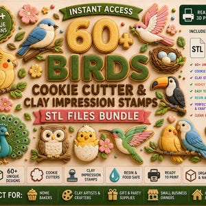 May include: A digital bundle of 60+ bird-themed cookie cutter and clay impression stamp designs. The image displays various colourful bird illustrations, including a peacock, owl, and toucan, alongside text labels like 60+ BIRDS, STL FILES BUNDLE, and INCLUDED FILES: STL, F30.