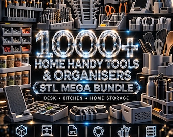 May include: A digital collection of 1000+ home handy tools and organizers in an STL mega bundle. The image displays various grey 3D-printed storage solutions for desks, kitchens, and home use, including wrench racks, drill bit holders, and bins.