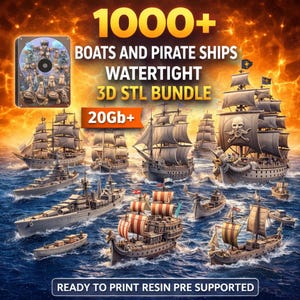 Può includere: Pacchetto digitale 3D STL con oltre 1000 barche e navi pirata. L'immagine mostra vari modelli di navi che navigano su un oceano blu, con il testo "BOATS AND PIRATE SHIPS WATERTIGHT 3D STL BUNDLE" e "READY TO PRINT RESIN PRE SUPPORTED".