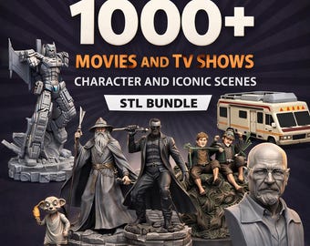 1000+ Movies and TV characters STL Bundle | Tabletop iconic poses | Ready for 3D Printing