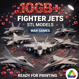 May include: A promotional image featuring multiple grey fighter jet models, accompanied by red jewel-like decorations. Text reads: "10GB+ FIGHTER JETS STL MODELS WAR GAMES READY FOR PRINTING."