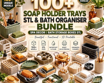 100+ Soap holder Trays STL and bath organiser Bundle | spa Decor | bath storage boxes Stl