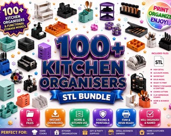 Puede incluir: Una colección digital de más de 100 modelos de organizadores y almacenamiento de cocina en varios colores como morado, naranja, negro y verde azulado. La imagen muestra el texto 100+ KITCHEN ORGANISERS STL BUNDLE, PRINT ORGANIZE ENJOY y especificaciones.