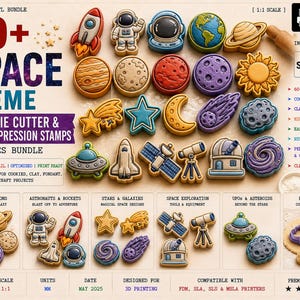 May include: A digital collection of 60+ space-themed cookie cutters and clay impression stamps, featuring designs of rockets, astronauts, planets, stars, and telescopes. The image displays various colorful 3D printed shapes and includes text labels for file types, printer compatibility, and design categories.