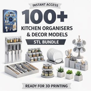 以下が含まれることがあります： キッチンオーガナイザーと装飾モデルのコレクションを示す画像。スパイスラック、ナイフホルダー、食器オーガナイザー、プレート、カップ、小さな鉢植えの植物が含まれています。テキストには「100+ Kitchen Organisers & Decor Models STL Bundle」と表示されています。