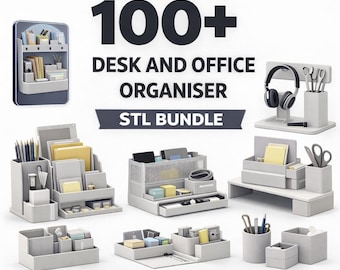 100+ Desk & Office Organiser STL Bundle | Ready for 3D Printing | Workspace Storage Collection