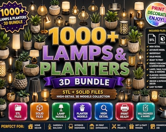 1000+ Lamps and planters 3D Bundle | STL + solid Files | High-Detail 3D Models Collection