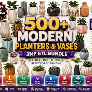 Puede incluir: Un paquete digital de más de 500 macetas y jarrones modernos para impresión 3D. La imagen muestra varios recipientes geométricos, estriados y lisos en colores neutros, algunos con plantas pequeñas. Texto: 500+ MODERN PLANTERS & VASES 3MF STL BUNDLE.