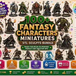 Peut inclure: Un ensemble numérique de plus de 100 figurines de personnages fantastiques pour l'impression 3D, montrant divers personnages peints comme des guerriers, des sorciers et des monstres. L'image contient du texte comme 100+ FANTASY CHARACTERS MINIATURES STL SCULPTS BUNDLE, PRINT FAINT PLAY, et des icônes indiquant les types de fichiers et la compatibilité d'impression.