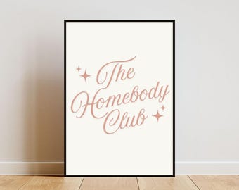 The Homebody Club Print, Retro Pink Wall Art (Digital Download)