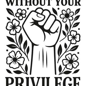 Vecht voor mensen zonder je recht SVG, shirt voor sociale rechtvaardigheid, gelijkheidsontwerp, citaat van activist, protest, png, digitale download