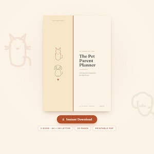 Puede incluir: Una portada de planificador vertical titulada The Pet Parent Planner con un esquema de colores crema y beige claro. Presenta iconos de línea de un gato y un perro, una huella de pata y texto que incluye A4 + US Letter, 20 páginas y un botón de descarga instantánea.