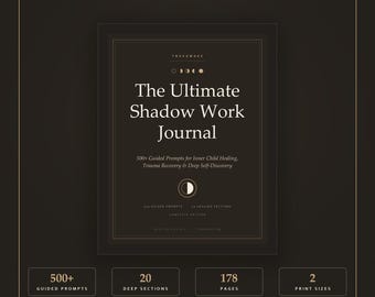 Shadow Work Journal, 500+ Guided Prompts for Inner Child Healing and Trauma Recovery | Printable + GoodNotes PDF | Self-Discovery Workbook