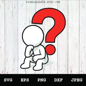 Signo de interrogación de carácter reflexivo (SVG, EPS, PNG, DXF, JPEG) descarga digital: personas pensantes, Cricut, silueta, calcomanías de vinilo y manualidades.
