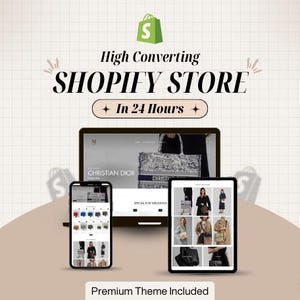 Könnte beinhalten: Werbung für einen Shopify-Shop mit einem Laptop, Tablet und Smartphone, die eine Website anzeigen. Der Text lautet "High Converting Shopify Store In 24 Hours". Oben befindet sich ein grünes Einkaufstaschen-Logo. Der Satz "Premium Theme Included" steht unten.