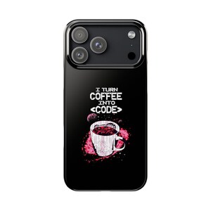 Coder Slim Phone Case | Programmer Coder Coffee Design | Coffee | Workaholic image 5