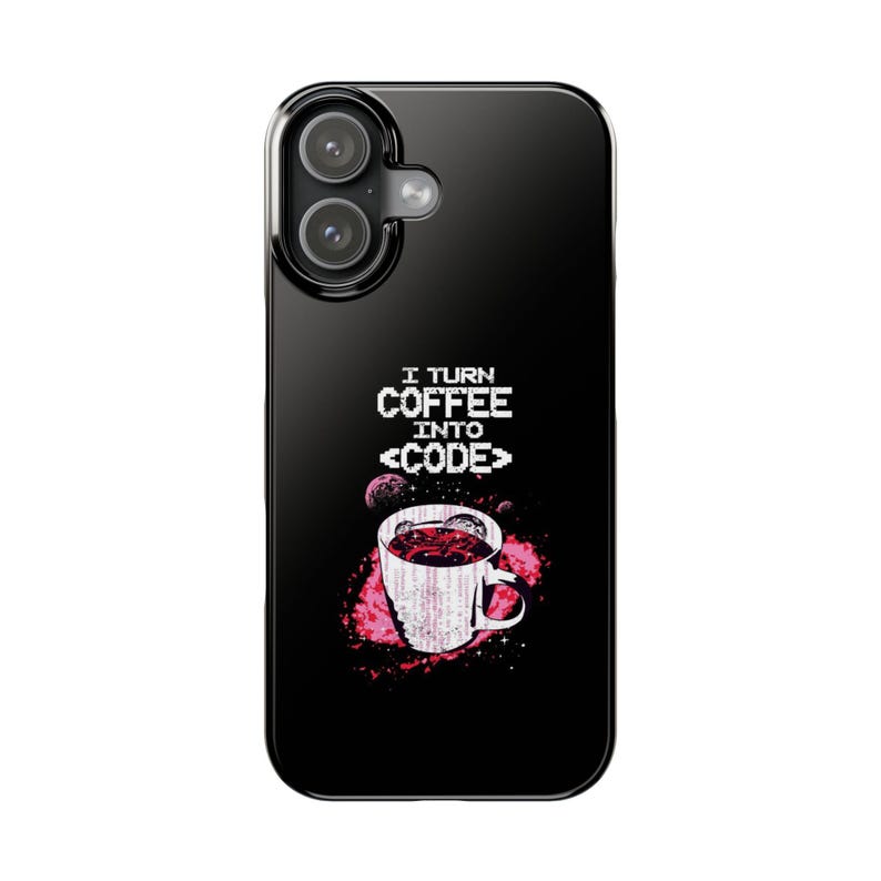 Coder Slim Phone Case | Programmer Coder Coffee Design | Coffee | Workaholic image 2