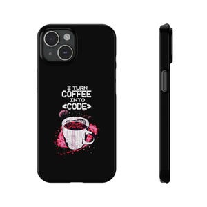 Coder Slim Phone Case | Programmer Coder Coffee Design | Coffee | Workaholic image 10