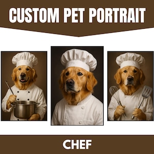 Custom Chef Pet Portrait, Funny Dog In Chef Hat Digital Art, Personalized Kitchen Wall Decor, Cooking Themed Pet Print, Gift For Dog Lovers