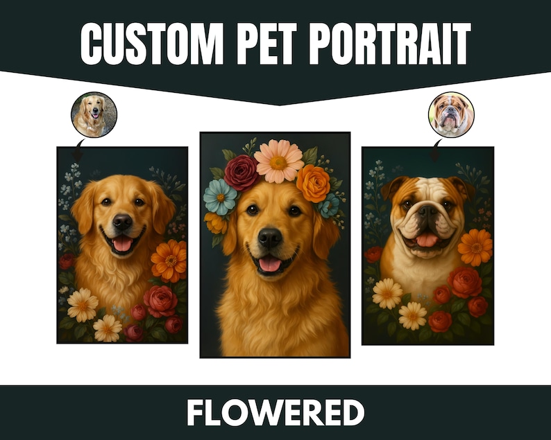 May include: Three custom pet portraits of dogs with floral wreaths. The portraits are painted in a realistic style with a dark background. The dogs are a golden retriever, a bulldog, and another golden retriever.