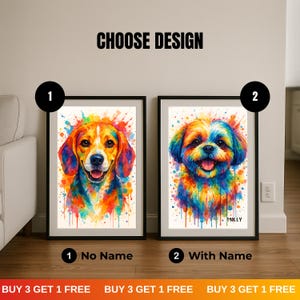 May include: Two framed watercolor dog portraits with vibrant rainbow colors. One portrait is a beagle, the other a fluffy dog. The text "CHOOSE DESIGN" is above the portraits. Options are "1 No Name" and "2 With Name".