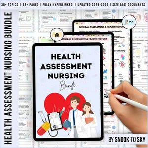 May include: Digital health assessment nursing bundle displayed on tablets. The cover features a heart, medical professionals, and medical tools. The text reads "Health Assessment Nursing Bundle" and includes the text "38+ Topics | 63+ Pages | Updated 2025-2026".