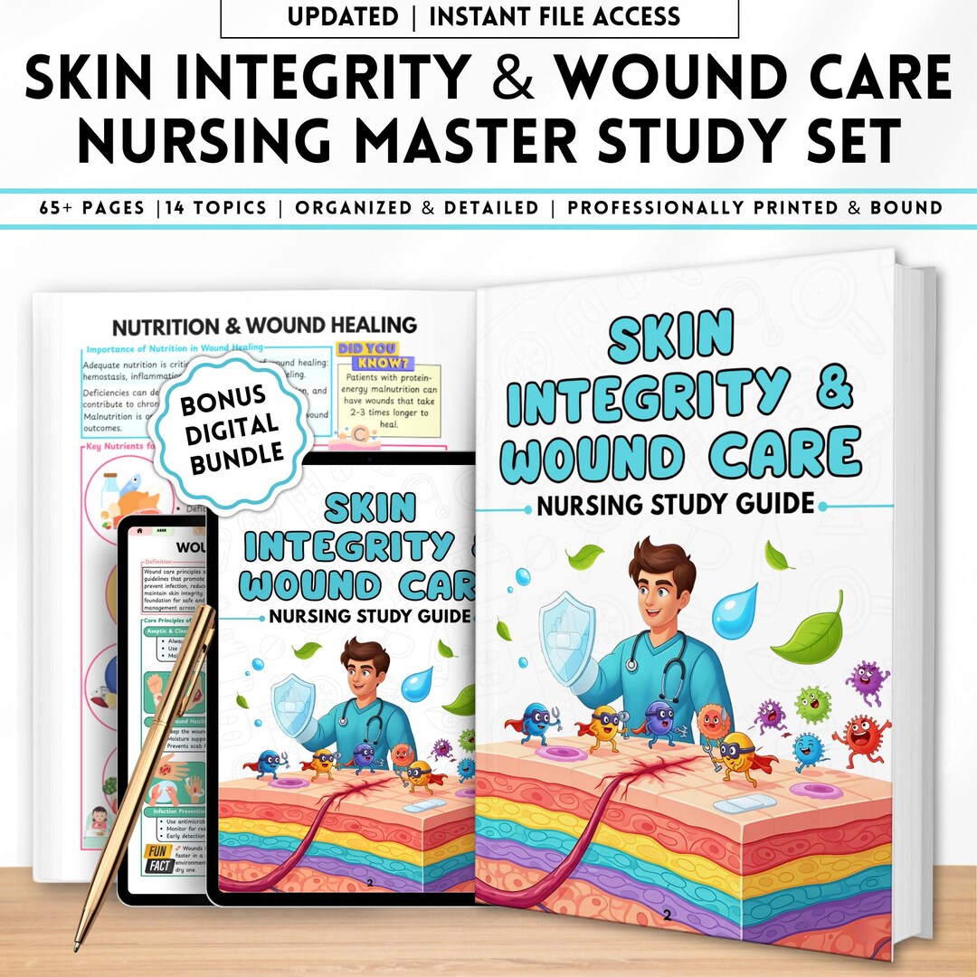 Wound Care Nursing Book | Skin Integrity & Wound Healing Study Guide ...