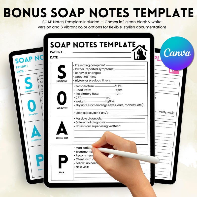 May include: A digital SOAP Notes Template on a tablet, with sections for subjective, objective, assessment, and plan. The template includes fields for patient information, vital signs, and notes. The image also includes the text "BONUS SOAP NOTES TEMPLATE".