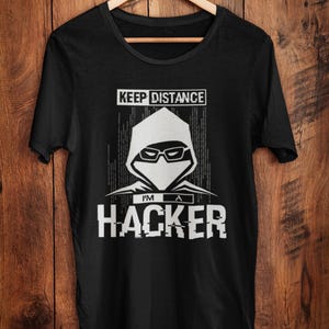 Funny Hacker Graphic Tee - Cybersecurity Gift