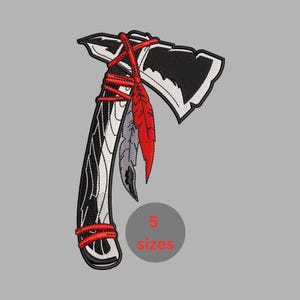 May include: An embroidered patch featuring a black and white tomahawk axe with a curved handle. The axe is wrapped in red cord and adorned with two hanging feathers, one red and one grey. A circular grey graphic displays the text 5 sizes.