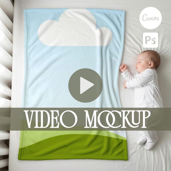 Baby Blanket Video Mockup: Canva & Photoshop (Digital Download)
