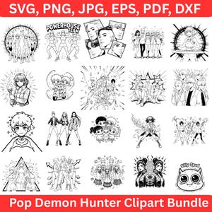 May include: A collection of black and white Pop Demon Hunter clipart images. The images include illustrations of anime-style characters, groups of people, and action poses. The text "SVG, PNG, JPG, EPS, PDF, DXF" and "Pop Demon Hunter Clipart Bundle" are also present.