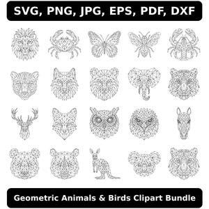 May include: A collection of geometric animal and bird designs in black and white. The image includes a lion, crab, butterfly, bee, lobster, cheetah, wolf, bear, elephant, tiger, deer, fox, owl, horse, koala, and kangaroo. Text at the top reads "SVG, PNG, JPG, EPS, PDF, DXF".