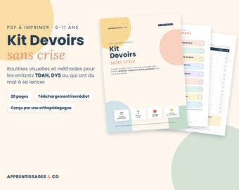 May include: A printable PDF homework kit for children aged 6-11, titled Kit Devoirs sans crise. The document features visual routines, organizational methods, and checklists with pastel-colored shapes, icons, and text in French, totaling 20 pages.
