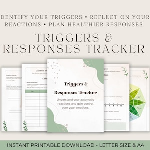 May include: A stack of printable worksheets titled "Triggers & Responses Tracker" with text that reads "Identify Your Triggers, Reflect on Your Reactions, Plan Healthier Responses." The worksheets are letter size and A4.