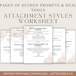 May include: A digital worksheet titled "Attachment Styles Worksheet" with the text "12+ Pages of Guided Prompts & Healing Tools." The pages are white with black text and soft beige watercolor accents. The bottom banner reads "Instant Printable Download - Letter Size & A4."