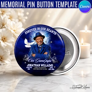 May include: A circular memorial pin button featuring a blue background with a portrait of a man in a hat and coat. Text reads FOREVER IN OUR HEARTS, Our Grand papa, JONATHAN WILLAIMS, JUNE 12TH, 1986, APRIL 20TH, 2025, and ETERNAL LOVE CHURCH1044.