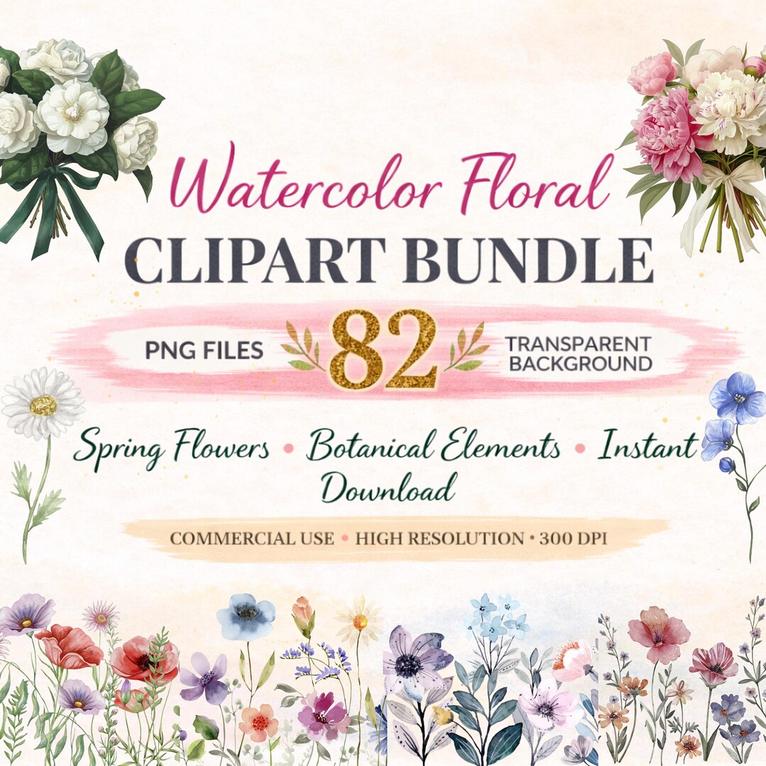 Watercolor Floral Clipart Bundle 82 PNG – Spring Flowers, Botanical ...