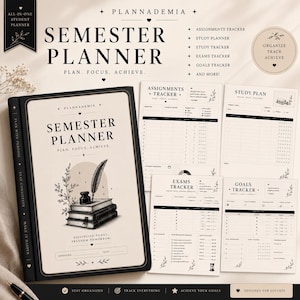 May include: A black and white semester planner with the text "Semester Planner" and "Plan. Focus. Achieve." The planner includes assignment, study, and exam trackers. The image also shows a pen and ink illustration.