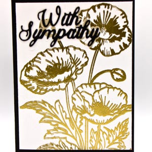 Carte de sympathie élégante avec coquelicots en feuille d'or - Carte faite main sincère avec citation pour la perte, le deuil, le réconfort et les condoléances