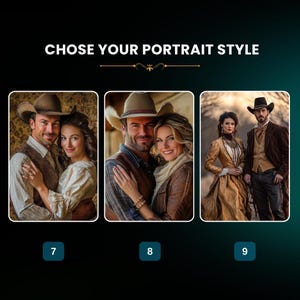 May include: Three portrait style options for a photo. The first option shows a couple in a rustic setting wearing cowboy hats. The second option shows a couple in a forest setting. The third option shows a couple in a field setting. The text "Chose Your Portrait Style" is at the top of the image.