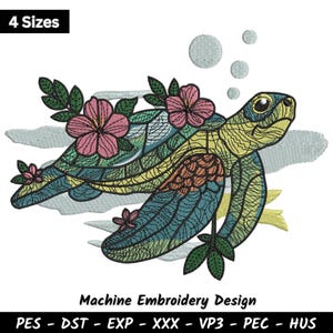 May include: Embroidered sea turtle design with pink flowers and green leaves. The turtle features blue, yellow, and orange details. The text "Machine Embroidery Design" is at the bottom. The image also includes the text "4 Sizes" and embroidery file formats.