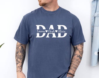 Comfort Colors® Personalized Dad T-shirt With Kids Names, Custom Dad Shirt, New Daddy Gift