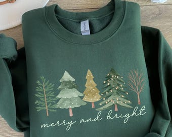 Merry and Bright Trees Sweatshirt, Women's Christmas Shirt, Womans Holiday Shirt, Christmas Gift, Chic Winter Shirt, Cute Holiday Tee
