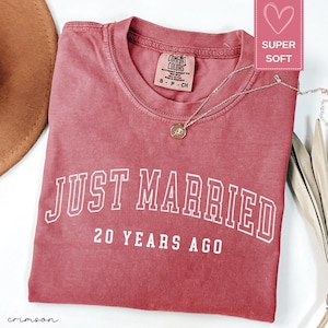 Custom Just Married Years Ago Shirt, Comfort Colors Personalized Anniversary Gift Married For Years Shirt Wedding Anniversary Matching Shirt