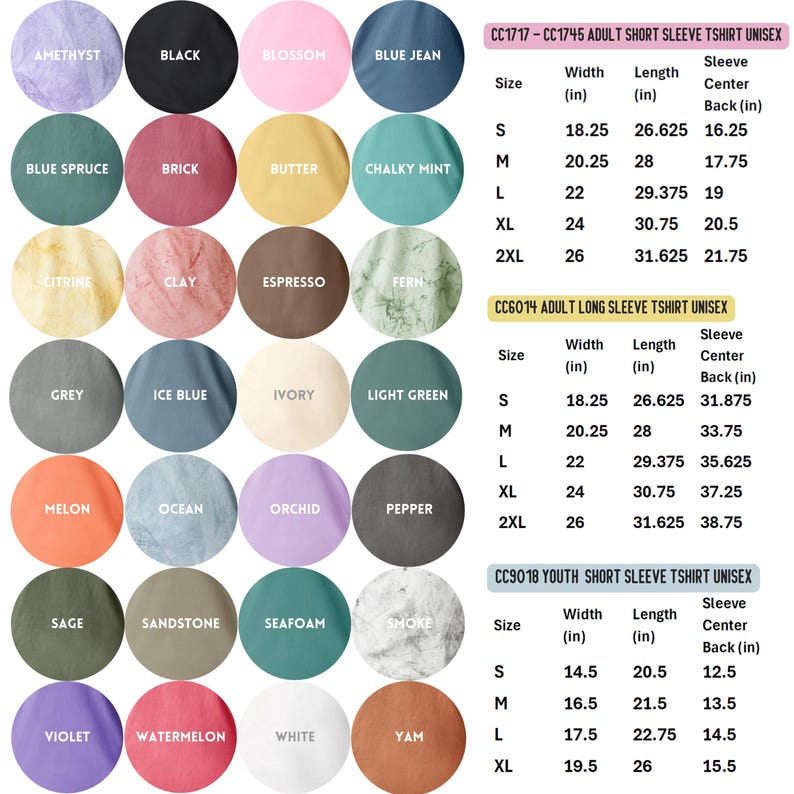 May include: A color chart for unisex t-shirts, including short and long sleeve adult sizes, and youth short sleeve sizes. Colors include Amethyst, Black, Blossom, Blue Jean, Blue Spruce, Brick, Butter, Chalky Mint, Citrine, Clay, Espresso, and Fern.