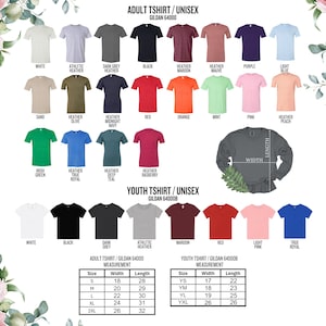 May include: A product catalog featuring a variety of unisex t-shirts in various colors, including white, black, and heather gray. The image also includes a size chart with measurements in inches for both adult and youth sizes.
